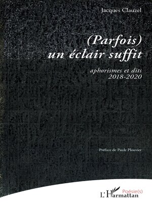 cover image of (Parfois) un éclair suffit